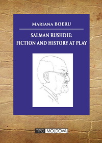 coperta carte salman rushdie: fiction and history at play de mariana boeru
